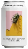 Gazuotas gaivusis gėrimas „Pineapple & Pink Grapefruit“ SOMETHING & NOTHING, 330 ml