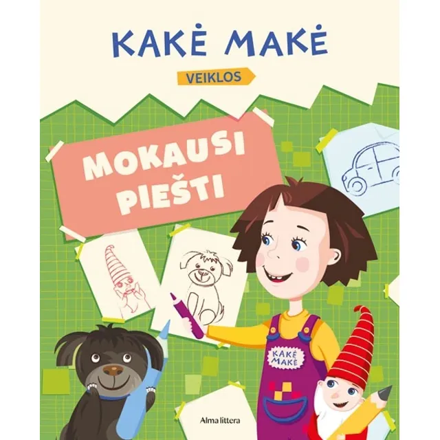 Knyga KAKĖ MAKĖ. MOKAUSI PIEŠTI