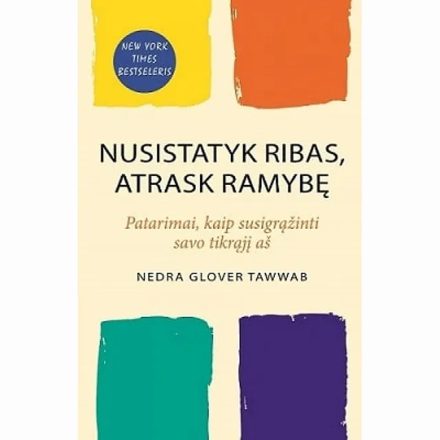 Knyga NUSISTATYK RIBAS. ATRASK RAMYBĘ