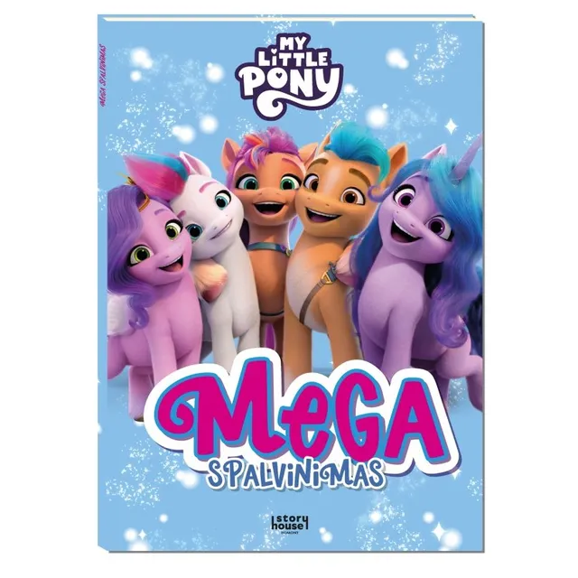 Knyga MY LITTLE PONY. MEGA SPALVINIMAS