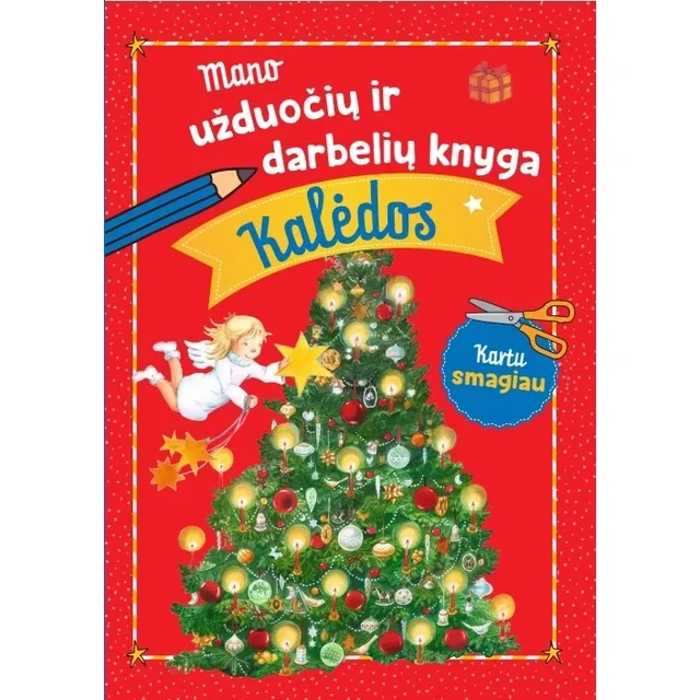 Knyga MANO UŽDUOČIŲ IR DARBELIŲ KALĖDOS