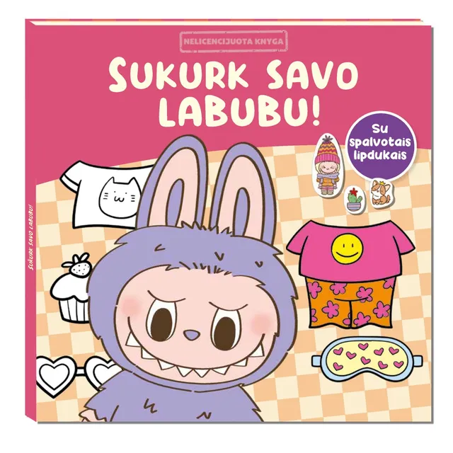 Knyga SUKURK SAVO LABUBU. SU SPALVOTAIS LIPDUKAIS