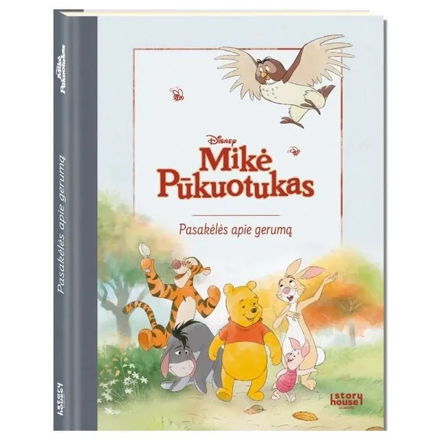 Knyga MIKĖ PŪKUOTUKAS. PASAKĖLĖS APIE GERUMĄ