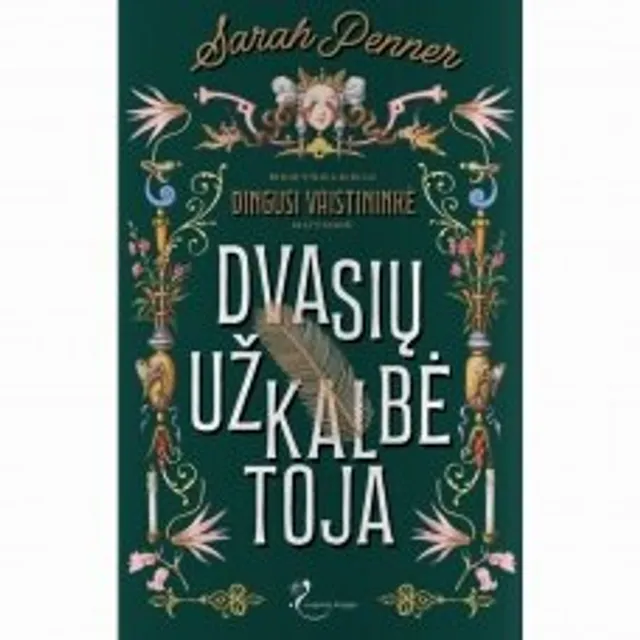 Knyga DVASIŲ UŽKALBĖTOJA SARAH PENNER
