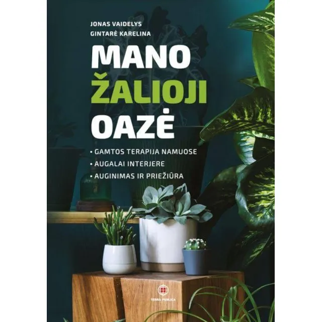 Knyga MANO ŽALIOJI OAZĖ
