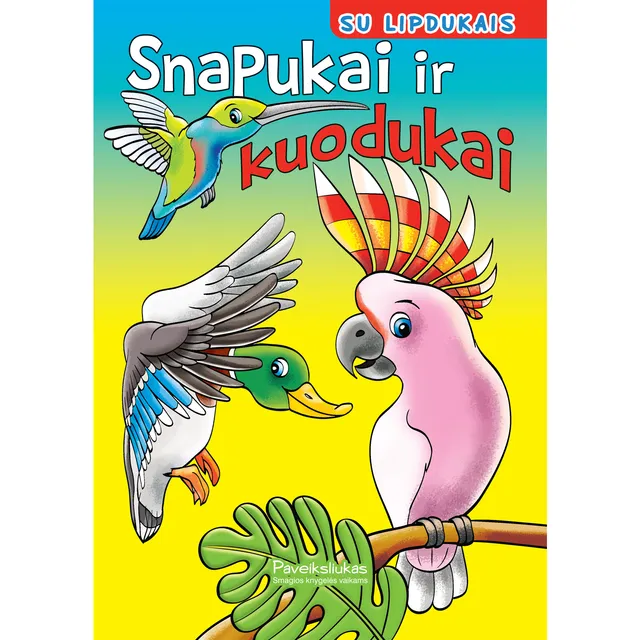 Knyga SNAPUKAI IR KUODUKAI