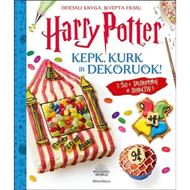 Knyga OFICIALI HARIO POTERIO RECEPTŲ KNYGA. KEPK, KURK IR DEKORUOK!