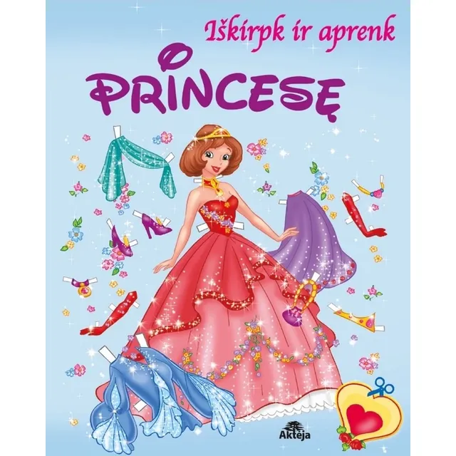 Knyga IŠKIRPK IR APRENK PRINCESĘ
