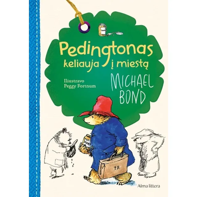Knyga PEDINGTONAS KELIAUJA Į MIESTĄ