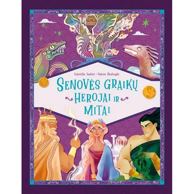 Knyga SENOVĖS GRAIKŲ HEROJAI IR MITAI
