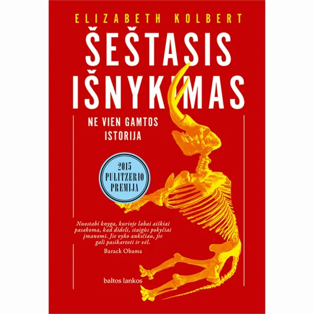 Knyga ŠEŠTASIS IŠNYKIMAS: NE VIEN  GAMTOS ISTORIJA