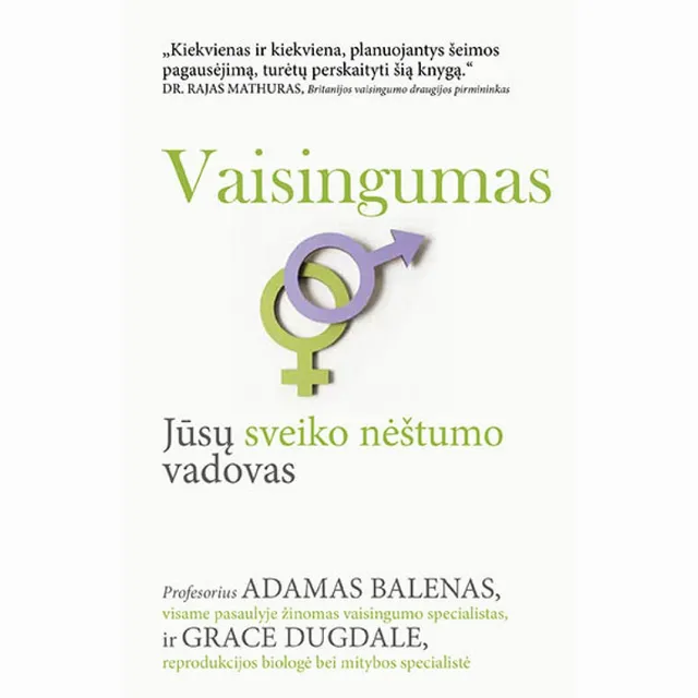 Knyga VAISINGUMAS. JŪSŲ SVEIKO NĖŠTUMO VADOVAS