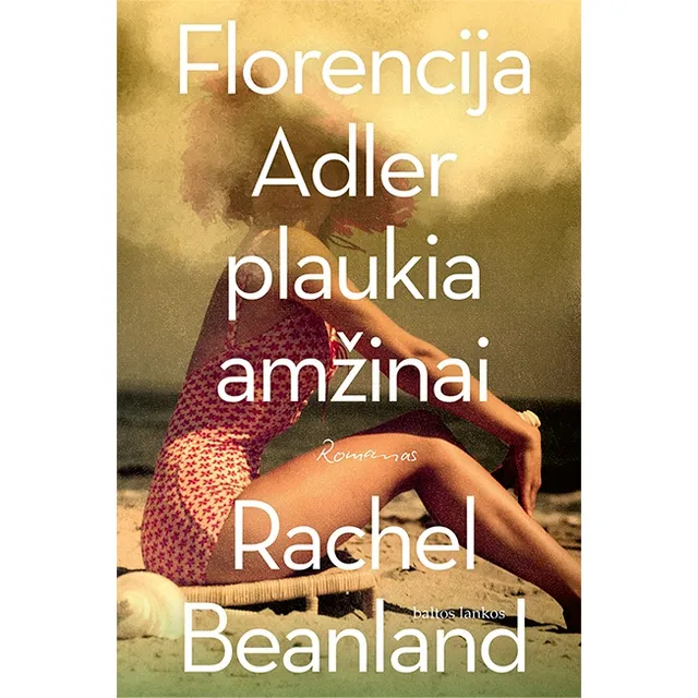Knyga FLORENCIJA ADLER PLAUKIA AMŽINAI
