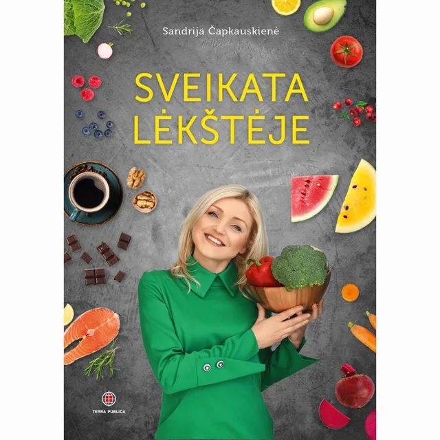 Knyga SVEIKATA LĖKŠTĖJE