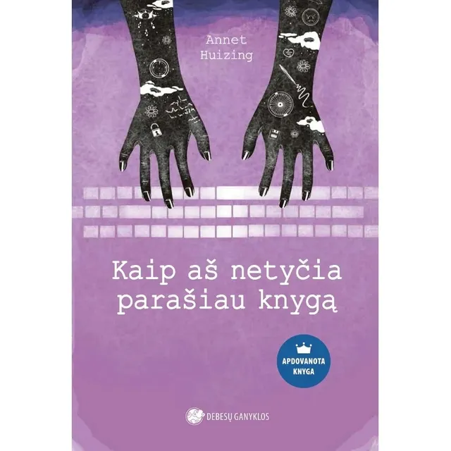 Knyga KAIP AŠ NETYČIA PARAŠIAU KNYGĄ