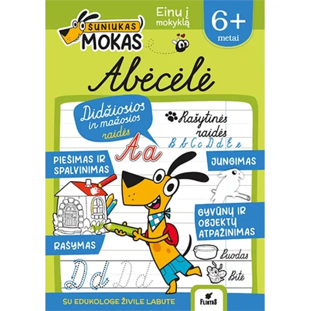 Knyga ŠUNIUKAS MOKAS.ABĖCĖLĖ NUO 6 M