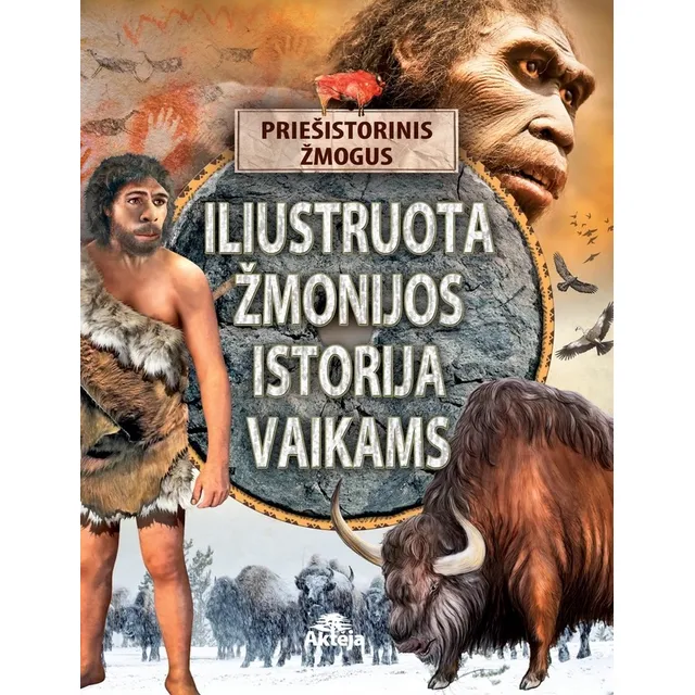 Knyga ILIUSTRUOTA ŽMONIJOS ISTORIJA