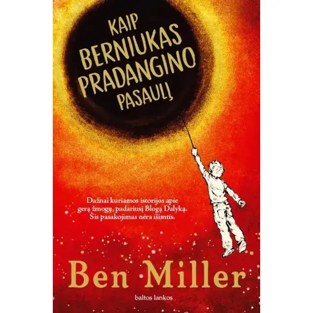 Knyga KAIP BERNIUKAS PRADANGINO  PASAULĮ