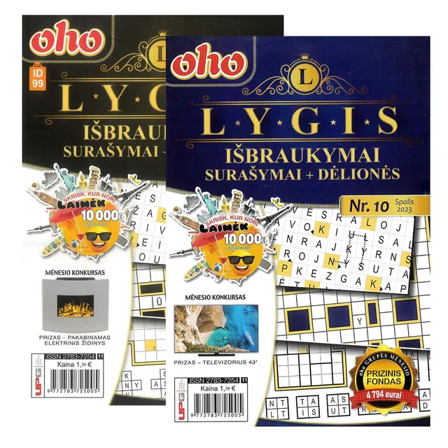 Žurnalas OHO LYGIS IŠBRAUKYMAI SURAŠYMAI DĖLIONĖS