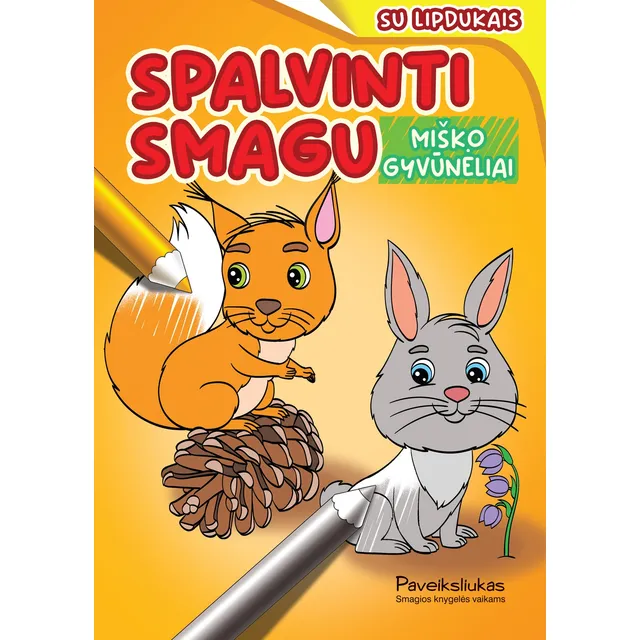 Knyga SPALVINTI SMAGU. MIŠKO GYVŪNĖLIAI