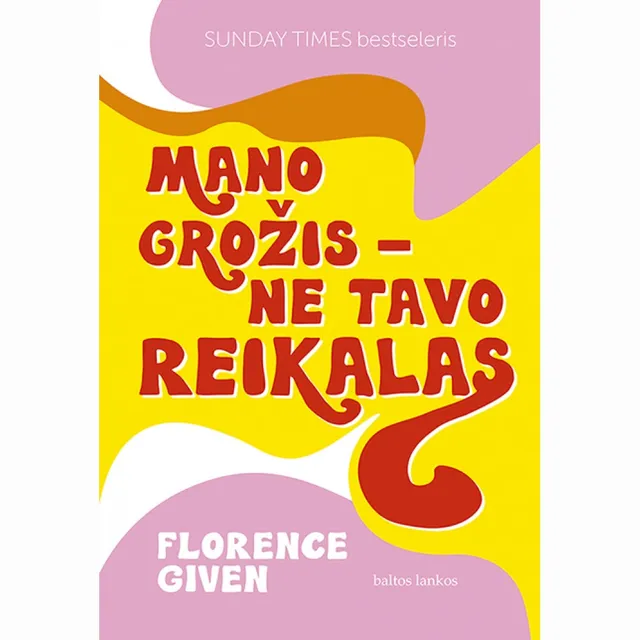 Knyga MANO GROŽIS - NE TAVO REIKALAS