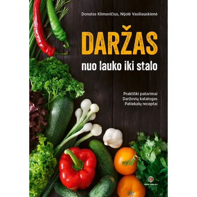 Knyga DARŽAS NUO LAUKO IKI STALO