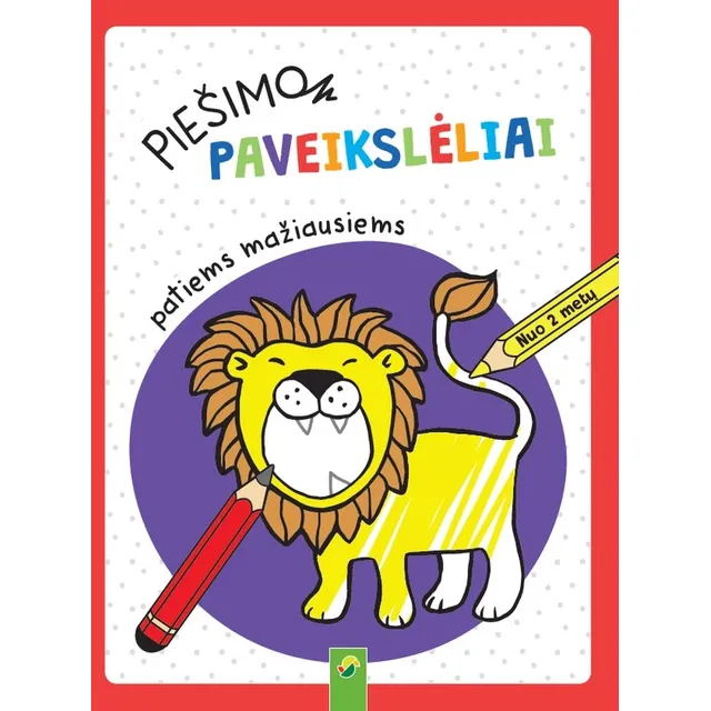 Knyga PIEŠIMO PAVEIKSLĖLIAI PATIEMS MAŽIAUSIEMS