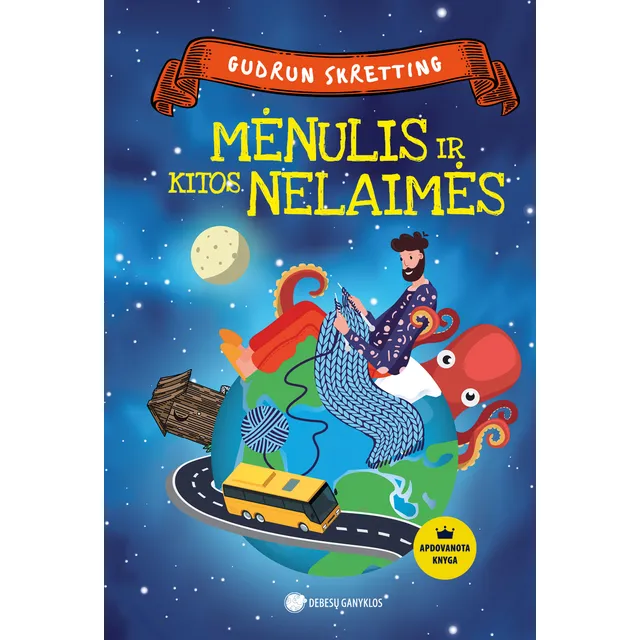 Knyga MĖNULIS IR KITOS NELAIMĖS