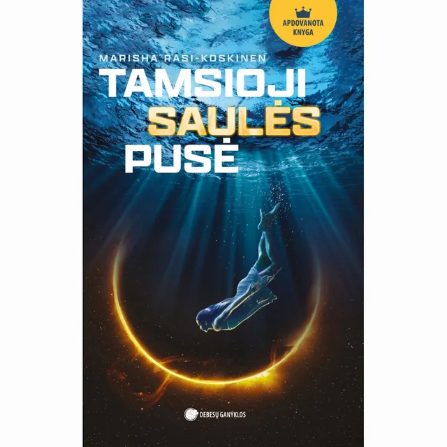 Knyga TAMSIOJI SAULĖS PUSĖ