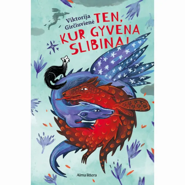 Knyga TEN, KUR GYVENA SLIBINAI