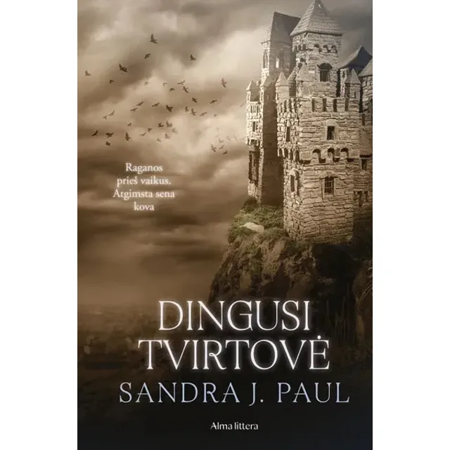 Knyga DINGUSI TVIRTOVĖ. KETVIRTOJI SERIJOS VARNŲ KAIMAS KNYGA