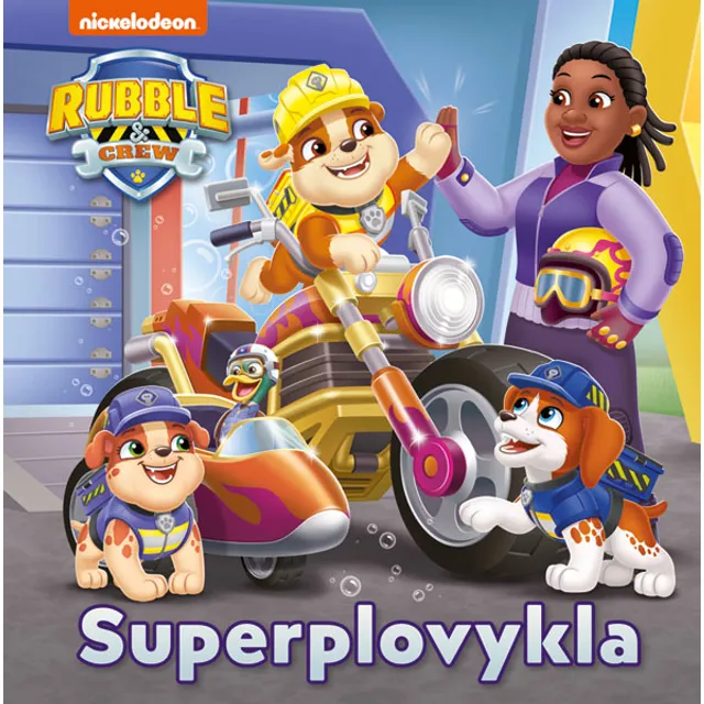 Knyga ŠUNYČIAI PATRULIAI. RIEDULYS IR JO  BŪRYS. SUPERPLOVYKLA