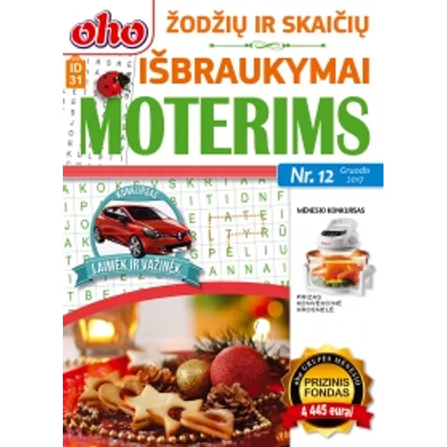 Žurnalas OHO IŠBRAUKYMAI MOTERIMS