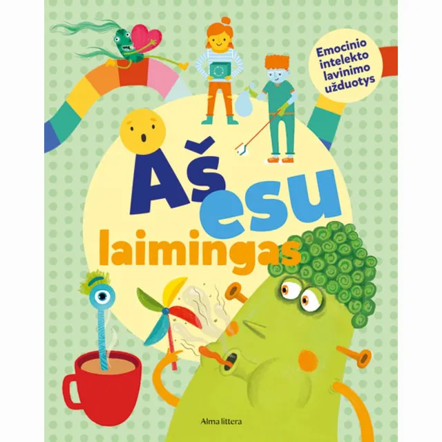 Knyga AŠ ESU LAIMINGAS. EMOCINIO INTELEKTO LAVINIMO UŽDUOTYS