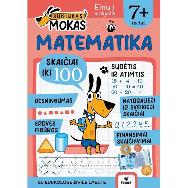 Knyga ŠUNIUKAS MOKAS.MATEMATIKA NUO 7 M.