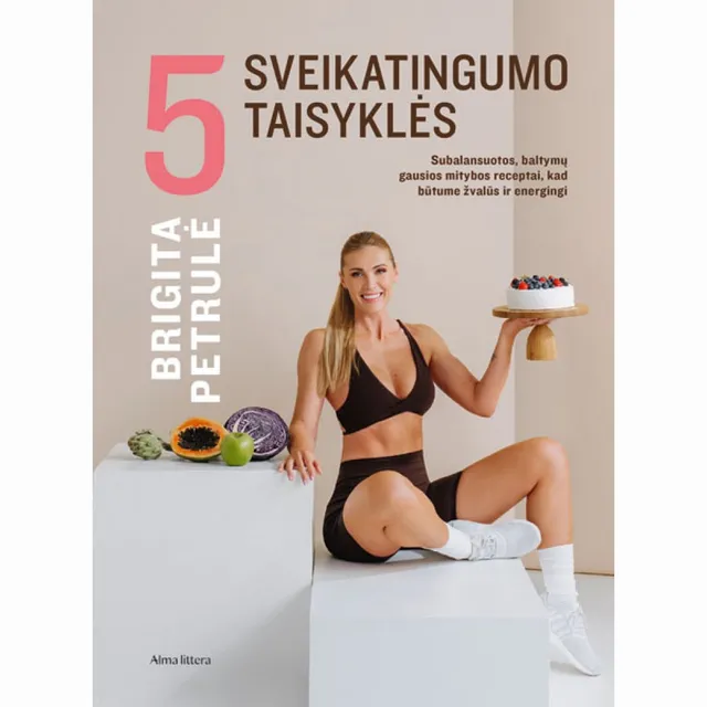 Knyga 5 SVEIKATINGUMO TAISYKLĖS