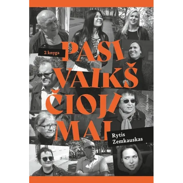 Knyga PASIVAIKŠČIOJIMAI. ANTROJI KNYGA