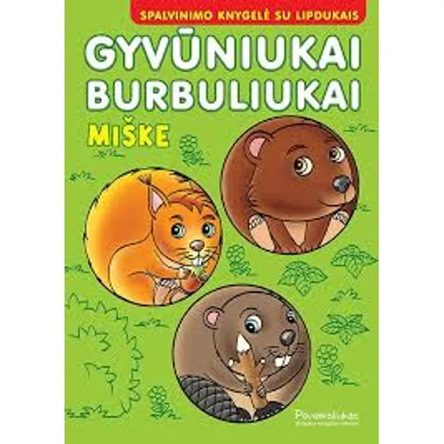 Knyga GYVŪNIUKAI BURBULIUKAI. MIŠKE