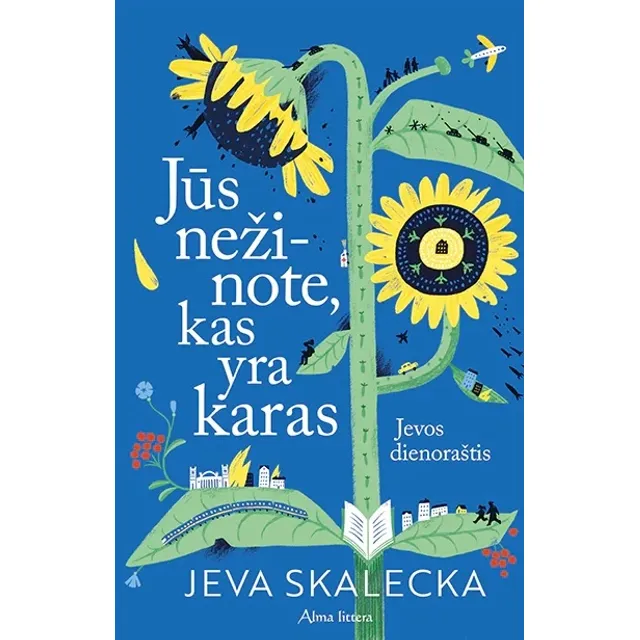 Knyga JŪS NEŽINOTE, KAS YRA KARAS.