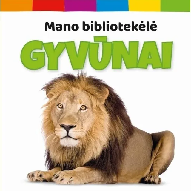 Knyga GYVŪNAI. MANO BIBLIOTEKĖLĖ