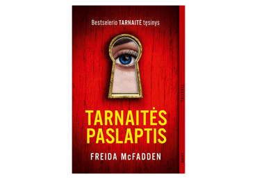 Knyga F. McFadden TARNAITĖS PASLAPTIS