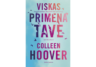 Knyga C. Hoover VISKAS PRIMENA TAVE, 1 vnt.
