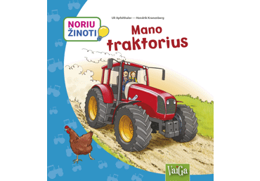 Knyga U. Apfelthaler MANO TRAKTORIUS (NORIU ŽINOTI), 1 vnt.