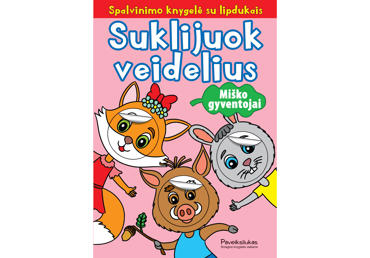 Knyga SUKLIJUOK VEIDELIUS. MIŠKO GYVENT.