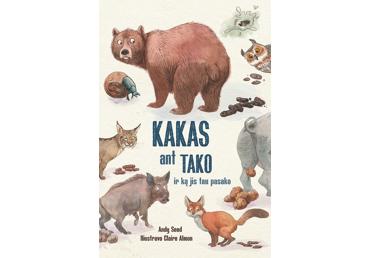 Kakas Ant Tako Ir Ką Jis Tau Pasako