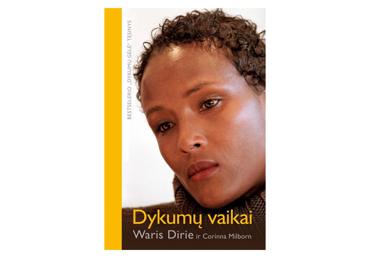 Knyga W.Dirie, C.Milborn DYKUMŲ VAIKAI