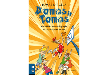 Knyga T. Dirgėla DOMAS IR TOMAS. KREPŠINIO KAMUOLIŲ BYLA, 1 vnt.
