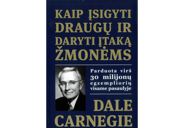 Knyga D.Carnegie KAIP ĮSIGYTI DRAUGŲ IR DARYTI ĮTAKĄ ŽMONĖMS, 1 vnt.