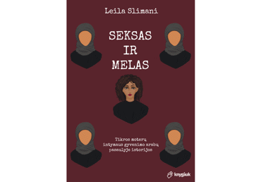 Knyga L. Slimani SEKSAS IR MELAS, 1 vnt.