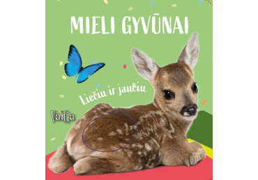 Knyga MIELI GYVŪNAI. LIEČIU IR JAUČIU. ELNIUKAS, 1 vnt.